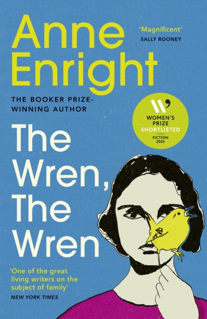 The Wren, The Wren : The Booker Prize-winning author (ISBN: 9781529922905)