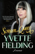 Scream Queen : A memoir (ISBN: 9781529929140)
