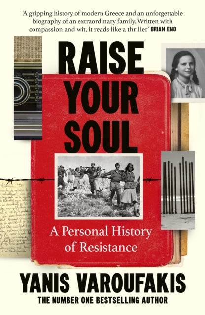 Raise Your Soul : A Personal History of Resistance (ISBN: 9781529970210)