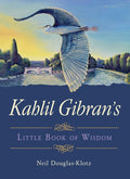Kahlil Gibran's Little Book of Wisdom (ISBN: 9781571748355)