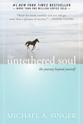 The Untethered Soul : The Journey Beyond Yourself (ISBN: 9781572245372)