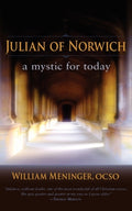 Julian of Norwich : A Mystic for Today (ISBN: 9781584200888)