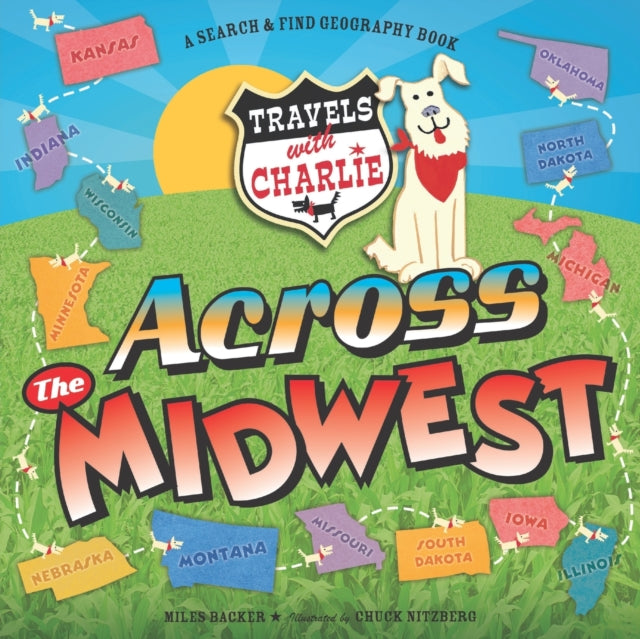 Travels With Charlie : Across the Midwest (ISBN: 9781609056575)