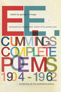 E. E. Cummings : Complete Poems, 1904-1962 (ISBN: 9781631490415)