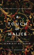 A Touch of Malice : A Dark and Enthralling Reimagining of the Hades and Persephone Myth (ISBN: 9781728261676)