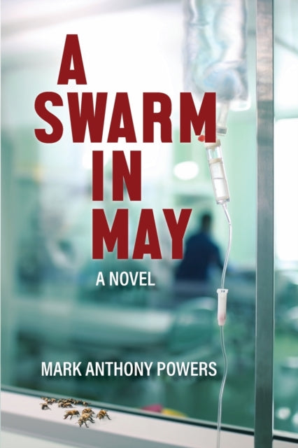 A Swarm in May (ISBN: 9781737032908)
