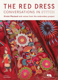 The Red Dress : Conversations in Stitch (ISBN: 9781739316082)