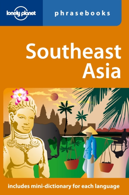 Southeast Asia Phrasebook (ISBN: 9781741046328)