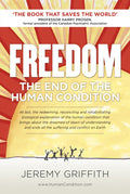 Freedom : The End of the Human Condition (ISBN: 9781741290240)