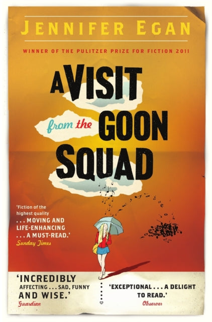 A Visit From the Goon Squad (ISBN: 9781780330969)