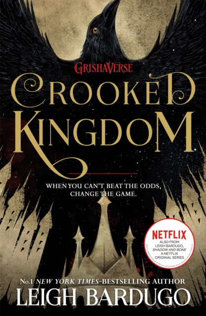 Crooked Kingdom : (Six of Crows Book 2) (ISBN: 9781780622316)