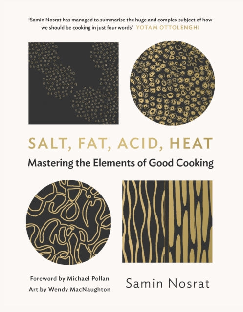 Salt, Fat, Acid, Heat : Mastering the Elements of Good Cooking (ISBN: 9781782112303)