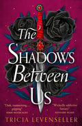 The Shadows Between Us (ISBN: 9781782693727)