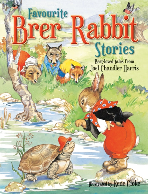 Favourite Brer Rabbit Stories (ISBN: 9781782703303)