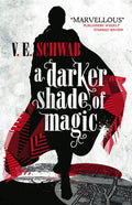 A Darker Shade of Magic : 1 (ISBN: 9781783295401)
