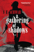 A Gathering of Shadows : 2 (ISBN: 9781783295425)