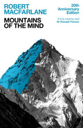 Mountains Of The Mind : A History Of A Fascination (ISBN: 9781783786794)