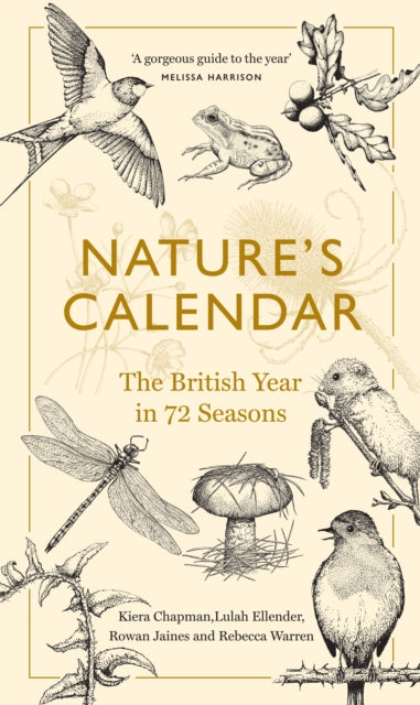 Nature's Calendar : The British Year in 72 Seasons (ISBN: 9781783789610)