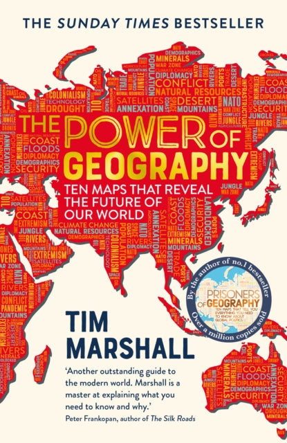 The Power of Geography : Ten Maps That Reveal the Future of Our World (ISBN: 9781783966028)