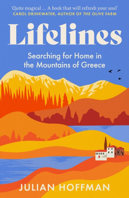 Lifelines : Searching for Home in the Mountains of Greece (ISBN: 9781783968664)