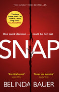 Snap : The astonishing Sunday Times bestseller and BBC Between the Covers Book Club pick (ISBN: 9781784160852)