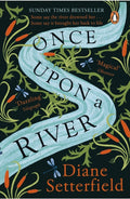 Once Upon a River : The Sunday Times bestseller (ISBN: 9781784163631)
