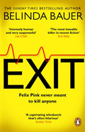 Exit : The brilliantly funny new crime novel from the Sunday Times bestselling author of SNAP (ISBN: 9781784164133)
