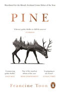 Pine : The spine-chilling Sunday Times bestseller (ISBN: 9781784164829)
