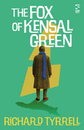 The Fox of Kensal Green (ISBN: 9781784633660)