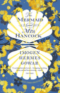 The Mermaid and Mrs Hancock (ISBN: 9781784705992)