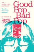 Good Pop, Bad Pop (ISBN: 9781784707910)