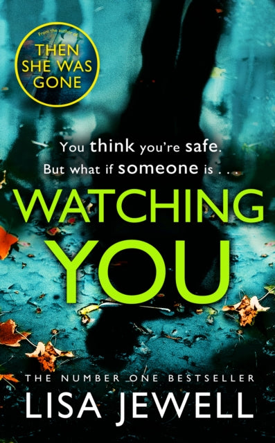 Watching You (ISBN: 9781784756277)