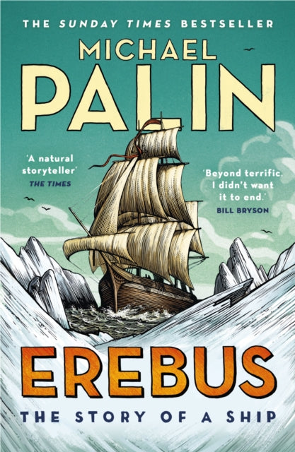 Erebus: The Story of a Ship (ISBN: 9781784758578)