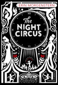 The Night Circus (ISBN: 9781784871055)