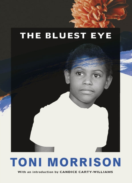The Bluest Eye (ISBN: 9781784876449)