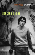 Dancing Ledge : Journals vol. 1 (ISBN: 9781784877682)