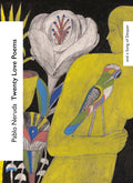 Twenty Love Poems and a Song of Despair (ISBN: 9781784878207)