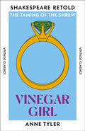 Vinegar Girl : The Taming of the Shrew, Retold (ISBN: 9781784878870)