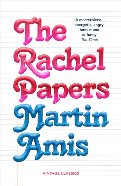 The Rachel Papers : 50th Anniversary Edition (ISBN: 9781784879631)