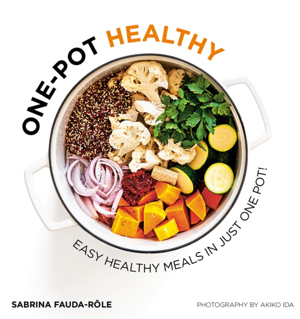 One-pot Healthy : Easy Healthy Meals in Just One Pot (ISBN: 9781784886165)