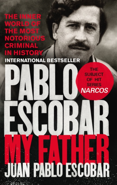 Pablo Escobar : My Father (ISBN: 9781785035142)