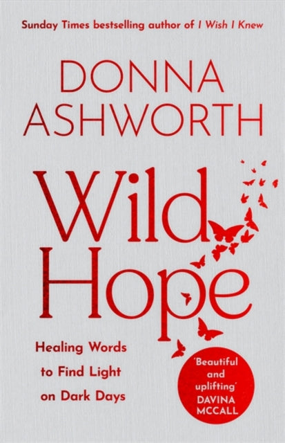 Wild Hope : The inspirational No 1 Sunday Times bestseller (ISBN: 9781785305160)