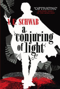 A Conjuring of Light : 3 (ISBN: 9781785652448)