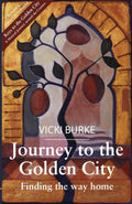 Journey To The Golden City : Finding The Way Home (ISBN: 9781785899065)