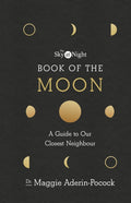 The Sky at Night: Book of the Moon – A Guide to Our Closest Neighbour (ISBN: 9781785943515)