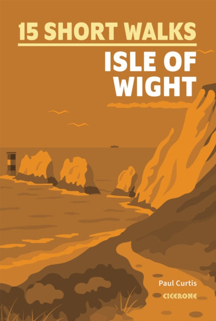 15 Short Walks on the Isle of Wight (ISBN: 9781786312556)