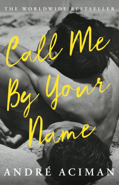Call Me By Your Name (ISBN: 9781786495259)
