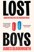 Lost Boys : Undercover in the Manosphere (ISBN: 9781786499813)