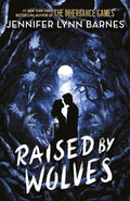 Raised by Wolves : from the bestselling author of The Inheritance Games (ISBN: 9781786542380)