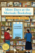 More Days at the Morisaki Bookshop : The cosy sequel to DAYS AT THE MORISAKI BOOKSHOP, the perfect gift for book lovers (ISBN: 9781786584328)